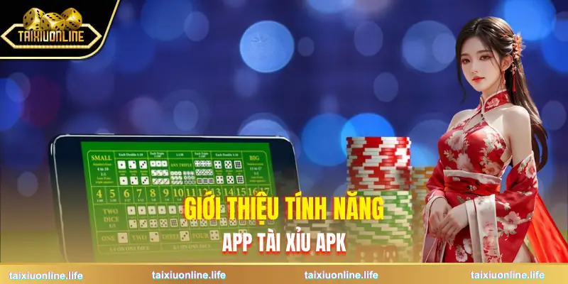 app-tai-xiu-apk-gioi-thieu