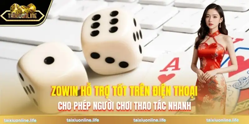 tai-xiu-zowin-huong-dan-tren-thiet-bi-di-dong