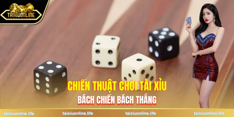 tai-xiu-la-gi-chien-thuat