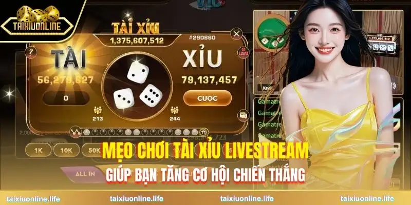 tai-xiu-livestream-kinh-nghiem-tham-gia
